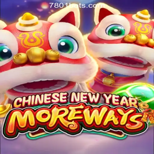 Unveiling CHINESENEWYEARMOREWAYS: Your Ultimate Guide to 7801BET.com Official Slots Brasil #1