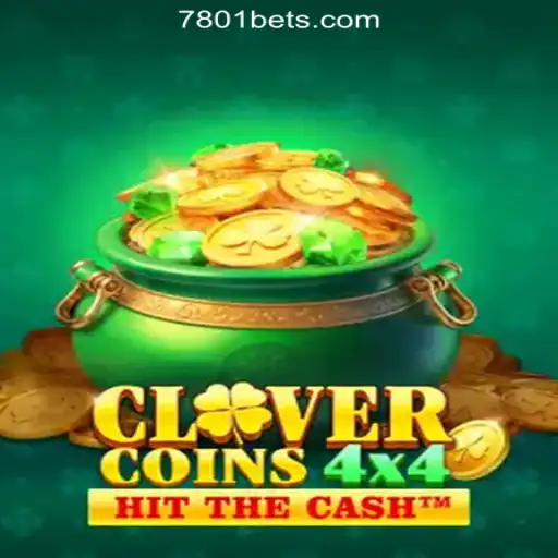 CloverCoins4x4: The Ultimate Slot Experience with 7801BET.com