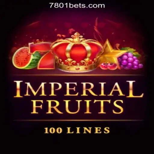 Imperial Fruits 100: A Gameplay Revolution with 7801BET.com